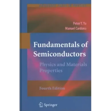 Fundamentals of Semiconductors: Physics and Materials Properties
