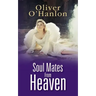 Soul mates from Heaven