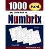 The Giant Book of Numbrix: 1000 Hard (10x10) Puzzles