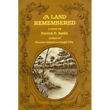 A Land Remembered