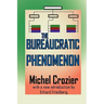 The Bureaucratic Phenomenon