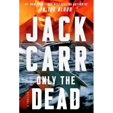 Only the Dead: A Thriller