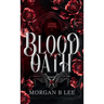 Blood Oath: A Paranormal Reverse Harem Romance