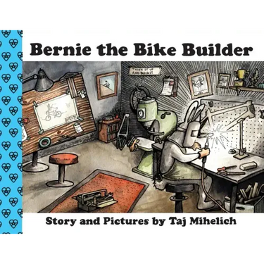 Bernie the Bike Builder