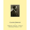 Debussy: Images - Book 2 for Solo Piano L. 111