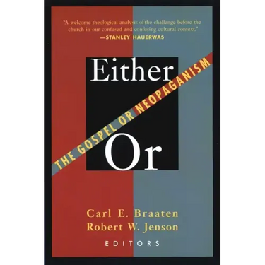 Either/Or: The Gospel of Neopaganism
