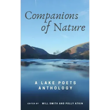 Companions of Nature: A Lake Poets Anthology