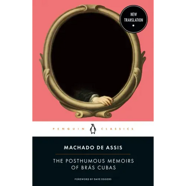 The Posthumous Memoirs of Brás Cubas