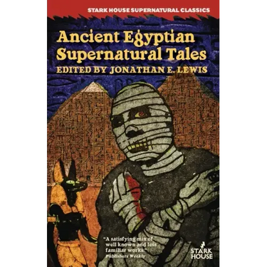 Ancient Egyptian Supernatural Tales