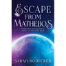 Escape From Mathebos