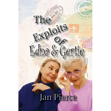 The Exploits of Edna and Gertie