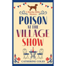 Poison at the Village Show