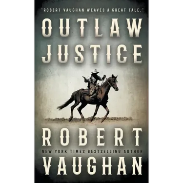 Outlaw Justice
