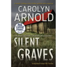Silent Graves: A totally chilling crime thriller packed with suspense