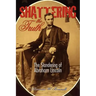 Shattering the Truth: The Slandering of Abraham Lincoln