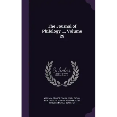 The Journal of Philology ..., Volume 29