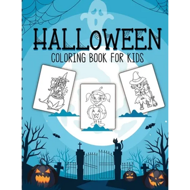 Halloween Coloring Book For Kids: Crafts Hobbies Home for Kids 3-5 For Toddlers Big Kids