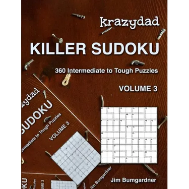 Krazydad Killer Sudoku Volume 3: 360 Intermediate to Tough Puzzles