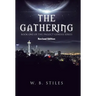 The Gathering: Book One of the Project Genesis Series