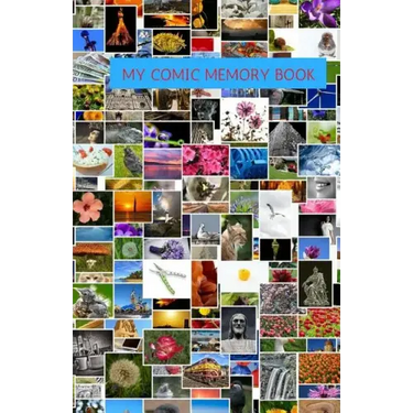 My Comic Memory Book: Classic Keepsake Memory Book/Photo Album for all occasions