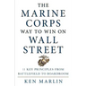 Marine Corps Way to Win on Wall Street