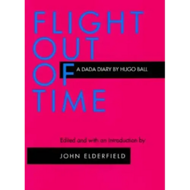 Flight Out of Time: A Dada Diary
