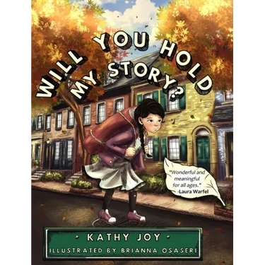Will You Hold My Story?
