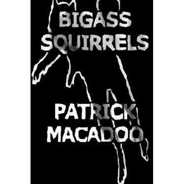 Bigass Squirrels
