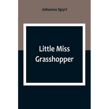 Little Miss Grasshopper