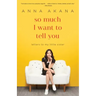 So Much I Want to Tell You: Letters to My Little Sister