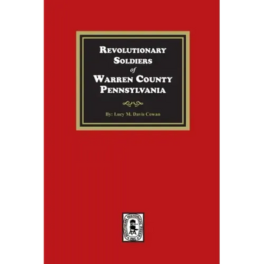 Revolutionary Soldiers of Warren County, Pennsylvania
