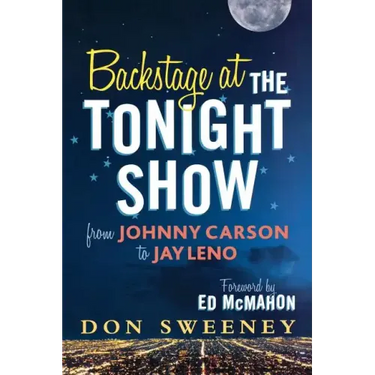 Backstage at the Tonight Show: From Johnny Carson to Jay Leno