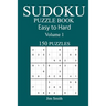 150 Easy to Hard Sudoku Puzzle Book