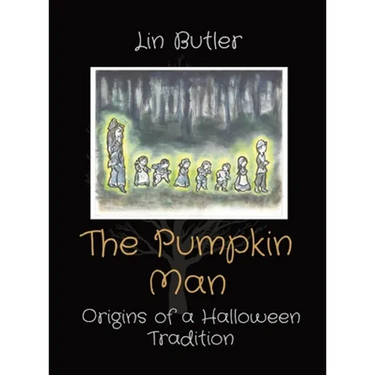 The Pumpkin Man: Origins of a Halloween Tradition