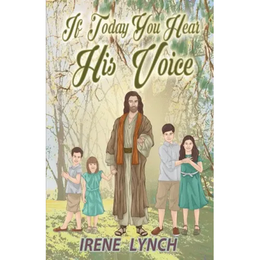 If Today You Hear His Voice