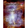 Mirrors of Orion: Star Knowledge of the Ancient World