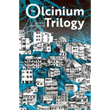 The Olcinium Trilogy