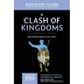 A Clash of Kingdoms Discovery Guide: Paul Proclaims Jesus as Lord - Part 1 15
