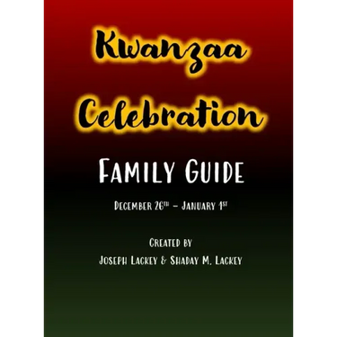 Kwanzaa Celebration: Family Guide