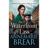 The Waterfront Lass