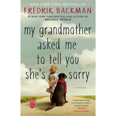 My Grandmother Asked Me to Tell You She's Sorry
