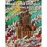 Magic and Intrigue Coloring Book: Coloring Book for Adults: Beautiful Designs for Stress Relief, Creativity, and Relaxation