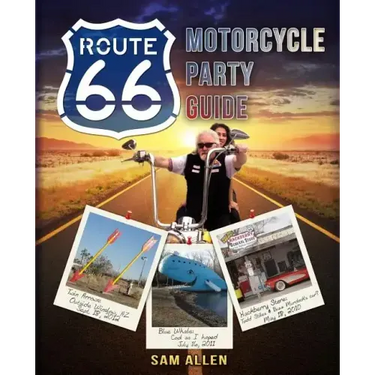 Motorcycle Party Guide to Route 66 (B&W Version)