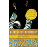 Miraculous Movements: How Hundreds of Thousands of Muslims Are Falling in Love with Jesus