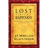 Lost Virtue of Happiness: Discovering the Disciplines of the Good Life