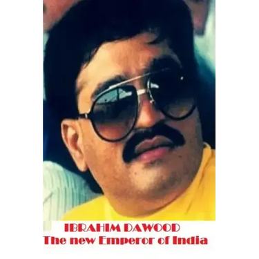 Ibrahim Dawood: The new Emperor of India