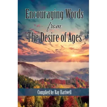 Encouraging Words from The Desire of Ages