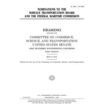 Nominations to the Surface Transportation Board and the Federal Maritime Commission