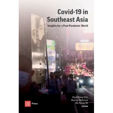 COVID-19 in Southeast Asia: Insights for a post-pandemic world