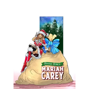 Female Force: Mariah Carey: Bonus Holiday Edition